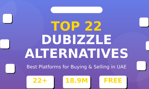 Top 22 Dubizzle Alternatives in the UAE: Complete Guide